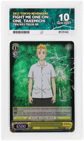 GRADED "Fight Me One-On-One, Takemichi — Tokyo Revengers TRV/S92-TE03S — ACE 10 GEM MINT"