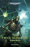 THE TWICE-DEAD KING: THE OMNIBUS (PB)